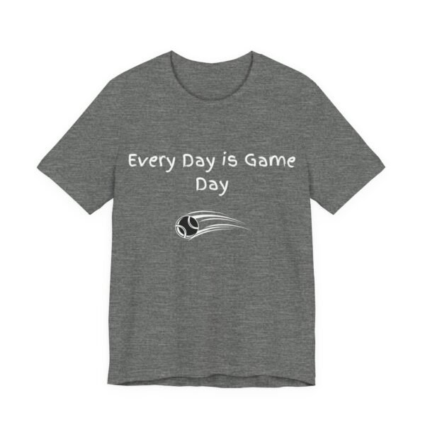 every day is game day unisex t shirt.