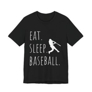eat sleep baseball unisex tee, baseball fan shirt, sports t shirt, gift for baseball lovers, casual athletic wear