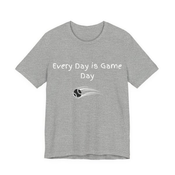 every day is game day unisex t shirt.