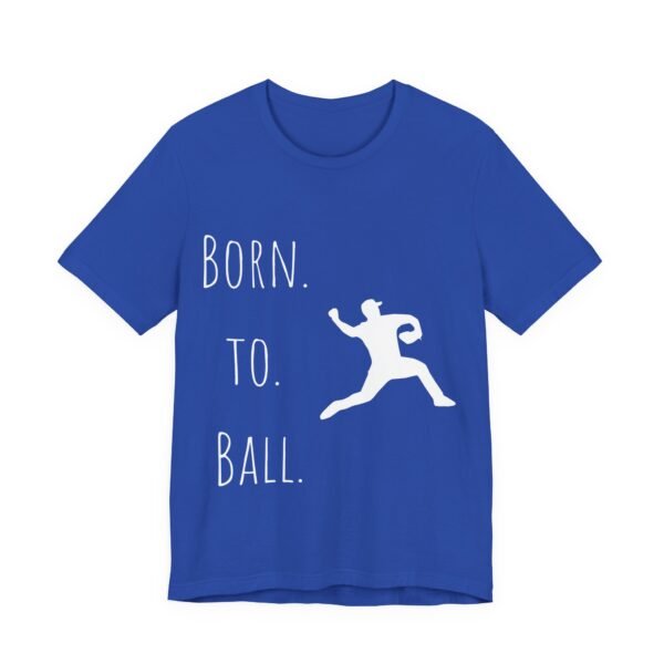 born to ball unisex sports tee