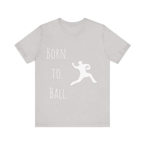 born to ball unisex sports tee