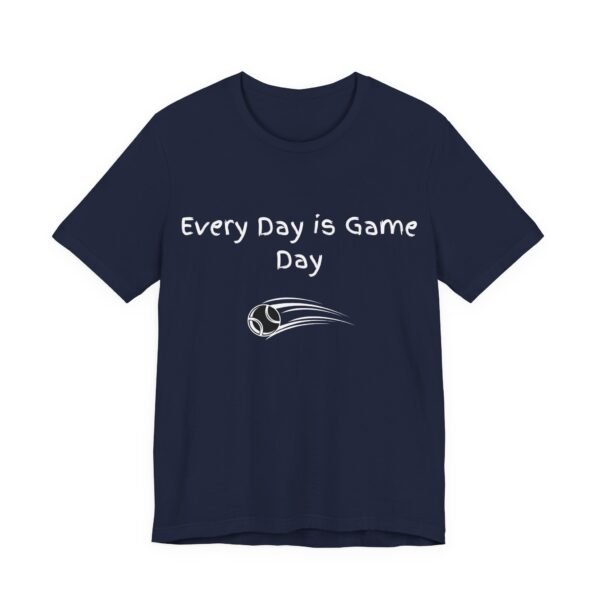 every day is game day unisex t shirt.